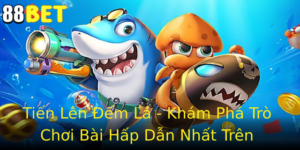 Tien Len Em La Kham Pha Tro Choi Bai Hap Dan Nhat Tren 88Bet